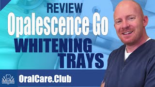 Opalescence Go Whitening Trays Review By Oral Care Club [upl. by Brooke]