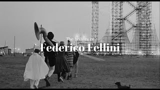 The Images of Federico Fellini [upl. by Idoc]