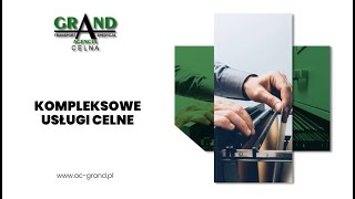 Usługi celne Bydgoszcz Grand [upl. by Cowen]