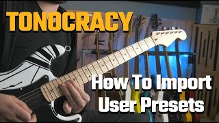 TONOCRACY  FREE Modded Marshall Preset  How To Import User Presets GalTone Studio [upl. by Boehike]