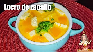 LOCRO DE ZAPALLO  sopa de zapallo  calabaza o auyama [upl. by Jermaine621]