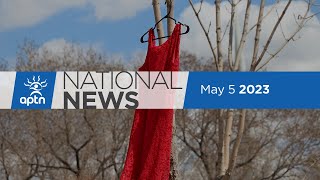 APTN National News May 5 2023 – Red Dress Day Raising awareness on MMIWG2S [upl. by Arok779]