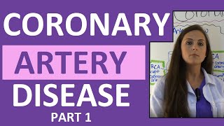 Coronary Artery Disease CAD Anatomy Nursing Heart Disease Pathophysiology Treatment Part 1 [upl. by Llewen355]