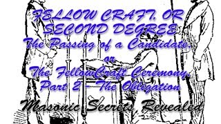 Duncans Masonic Ritual and Monitor Chapter 2 The FellowCraft or 2nd Degree  Part 2 The Obligation [upl. by Asiluj]