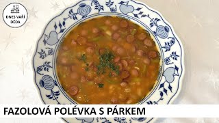 Fazolová polévka s párkem  Josef Holub [upl. by Annawyt]