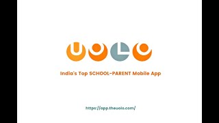 Uolo Notes  Best School Parent Mobile App  School Parent Communication App  App of the Year [upl. by Hereld]