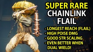 ELDEN RING  SUPER RARE CHAINLINK FLAIL STR SCALING FLAIL BEST FARMING LOCATION GUIDE [upl. by Temple]