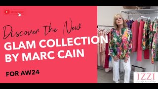 Introducing GLAM a New Marc Cain Collection for AW24 and Marc Cain AW24 Arrivals at Izzi of Baslow [upl. by Buffo]