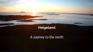 Helgeland  A journey to the north 4K [upl. by Adnalram]