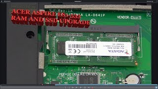 ACER ASPIRE ES1533 SDD AND RAM UPGRADE REPLACE DIY [upl. by Bryce431]