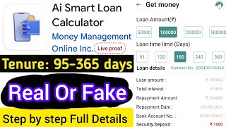 Ai smart loan app fake or real  Ai smart loan calculator [upl. by Eey]