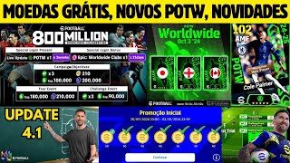 OFICIAL NOVOS POTW CONFIRMADOS UPDATE 41 NOVA CAMPANHA MANUTENÇÃO ATUALIZAÇÃO EFOOTBALL 2025 [upl. by Adiuqal63]