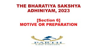 THE BHARATIYA SAKSHYA ADHINIYAM 2023 Section 6 [upl. by Rebmat]