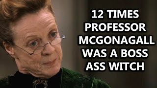 12 Times Professor McGonagall Was a Boss Ass Witch [upl. by Kruger727]