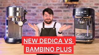 Delonghi Dedica Maestro Plus vs Sage  Breville Bambino Plus [upl. by Scales]