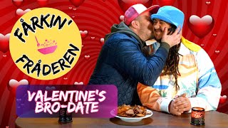 ❤️ Valentinsdag ❤️ Episk BroDate 🥂🍓 [upl. by Eiuqram]