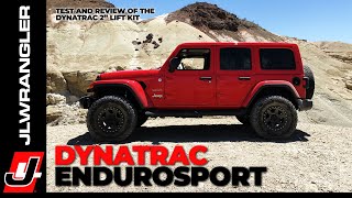 Jeep JL Wrangler Off Road Testing and Review of the DYNATRAC 2 Inch EnduroSport Suspension Lift [upl. by Jennette923]