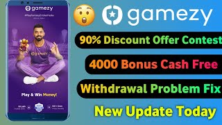 gamezy 90 discount  gamezy withdrawal problem fix  gamezy new update today [upl. by Ahsenrac]