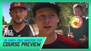 Course Preview  18 Santa Cruz Masters Cup  McBeth Lizotte Wysocki Sexton Koling [upl. by Parker269]