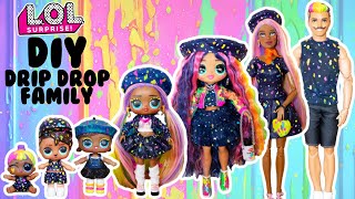 DIY LOL Surprise Family Drip Drop MEGA Makover Custom Fun Craft With Barbie amp Ken Dolls [upl. by Arretahs822]