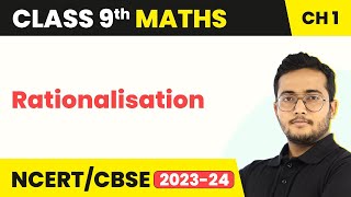 Rationalisation  Number Systems  Class 9 Maths Chapter 1 [upl. by Margette]