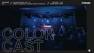 Colorcast Radio 211 with PRAANA Live From New York City [upl. by Moreta]