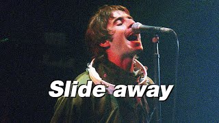 Oasis  Slide Away Live at Glastonbury 1995가사 해석 [upl. by Unni322]