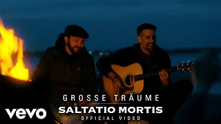 Saltatio Mortis  Große Träume [upl. by Abbub]