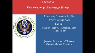 2330860 Franklin v Regions Bank Tuesday October 8 2024 [upl. by Bradwell]