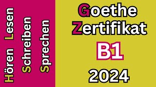 Hören Lesen Schreiben amp Sprechen B1 Goethe Zertifikat Modelltest 1 2024 [upl. by Alracal]