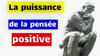 La puissance de la pensée positive [upl. by Dragde]