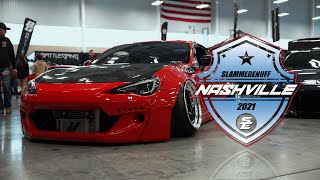 SLAMMEDENUFF NASHVILLE 2021  AFTERMOVIE  4K [upl. by Lizbeth]