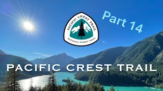 Pacific Crest Trail  Part 14  NorCal to Bend Oregon [upl. by Okomom]