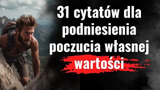 Cytaty na podniesienie samooceny Refleksja nad miłością własną poprawa pewności siebie Świadomość [upl. by Nevla]