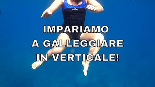 Impariamo a galleggiare in verticale 6° Ep quotZitto e Nuotaquot impariamoanuotare [upl. by Selby]