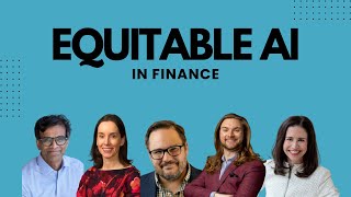 Equitable AI in Finance [upl. by Larrej]