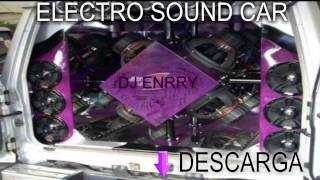 Electro Sound Car La Bomba [upl. by Avevoneg]