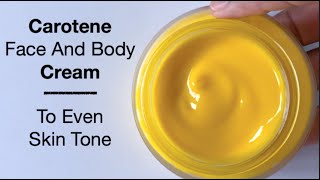 Carotene Brightening Face And Body Cream To Clear Dark Spots And Even Skin Tone [upl. by Nylhsoj473]