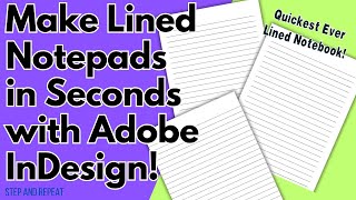 Make Lined Paper and Lined Notebooks for KDP in Seconds with Adobe Indesign [upl. by Emyle]