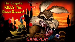 The Coyote KILLS The Road Runner  Indie Horror GameGAMEPLAY [upl. by Paige16]