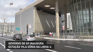 Governo de SP inaugura estação Vila Sônia da Linha4 [upl. by Reinhardt173]