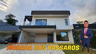 Morada dos Pássaros Duplex com 4 suítes o fundo da casa nunca terá vizinho 275m² piscina [upl. by Ykcim773]