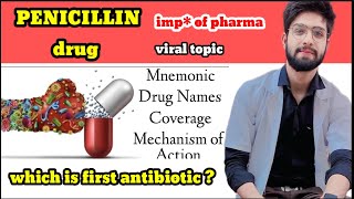 PENICILLIN  ANTIBIOTICS  MECHANISM OF ACTION  PHARMACOLOGY medicine [upl. by Eldreeda]