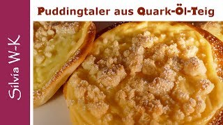 Puddingtaler  mit QuarkÖlTeig  Puddingteilchen  lecker [upl. by Bettine894]