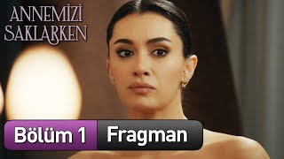 Annemizi Saklarken 1 Bölüm Fragman 8 Aralık Çarşamba Başlıyor [upl. by Emyaj509]