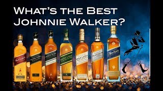 WHATS THE BEST JOHNNIE WALKER WHISKY [upl. by Neyu956]