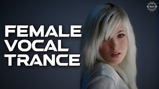 Female Vocal Trance  The Voices Of Angels 41 [upl. by Launamme]