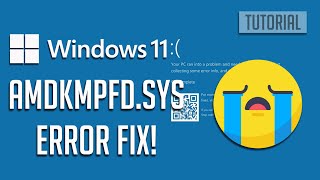 FIX amdkmpfdsys BSOD Blue Screen Error in Windows 1110 [upl. by Frasco721]