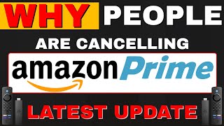 WARNING WHY PEOPLE ARE CANCELLING AMAZON PRIME [upl. by Steffy]