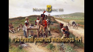 Les vivandières auront du travail 4v4 Napoléonic III Total War [upl. by Nywled416]